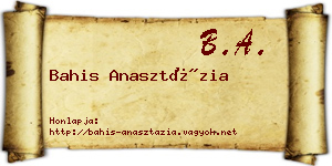 Bahis Anasztázia névjegykártya